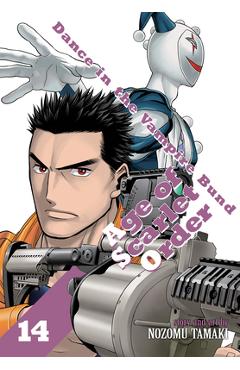 Dance in the Vampire Bund: Age of Scarlet Order Vol. 14 - Nozomu Tamaki
