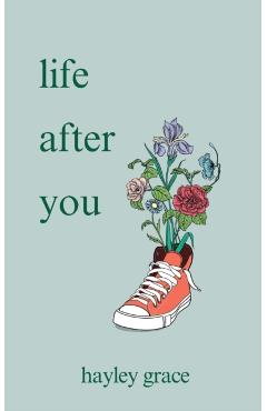 life after you - Hayley Grace