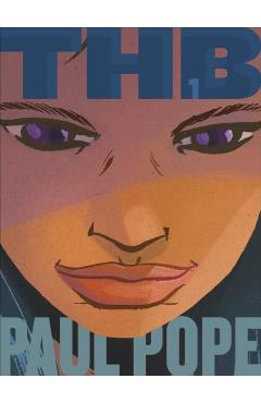 Total Thb, Book 1 - Paul Pope