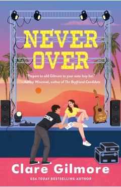 Never Over - Clare Gilmore