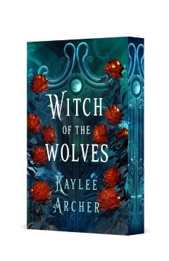 Witch of the Wolves - Kaylee Archer