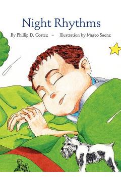 Night Rhythms - Phillip D. Cortez