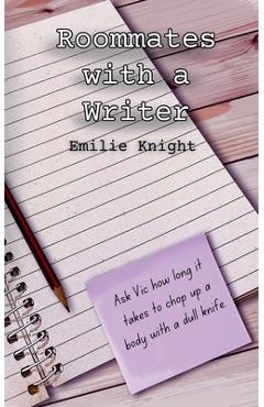 Roommates with a Writer - Emilie Knight