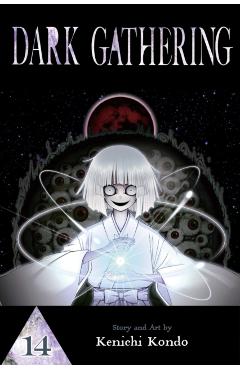 Dark Gathering, Vol. 14 - Kenichi Kondo