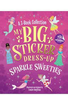 My Big Sticker Dress-Up: Sparkle Sweeties - Louise Anglicas