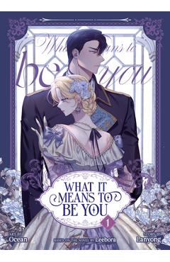 What It Means to Be You (Comic) Vol. 1 -