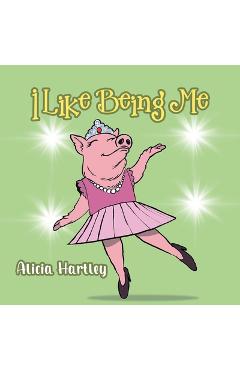 I Like Being Me -