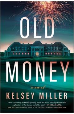 Old Money - Kelsey Miller