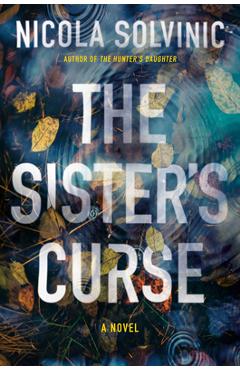 The Sister\'s Curse - Nicola Solvinic