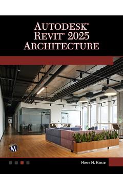 Autodesk(r) Revit(r) 2025 Architecture - Munir Hamad