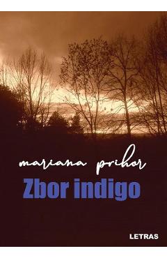 Zbor indigo - Mariana Prihor - LETRAS