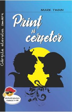 Print si cersetor - Mark Twain - CARTEX