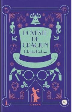 Poveste de Craciun - Charles Dickens - LITERA