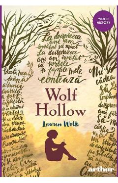 Wolf Hollow - Lauren Wolk - GRUPUL EDITORIAL ART