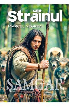 Strainul - Marcel Negrea - TOTAL PUBLISHING
