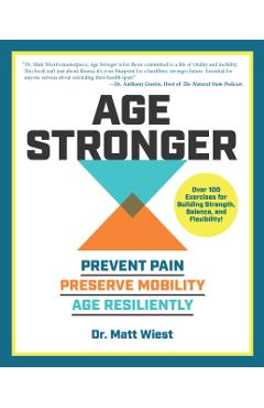 Age Stronger - Matt Wiest