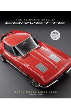 Complete Book of Corvette 5th Edition - Mike Mueller