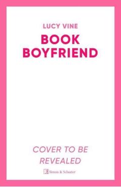 Book Boyfriend - Lucy Vine