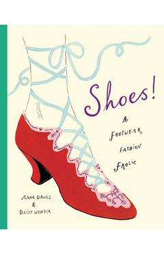 Shoes! - Anna Davies