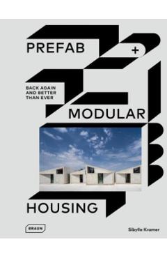 Prefab & Modular Housing - Sibylle Kramer