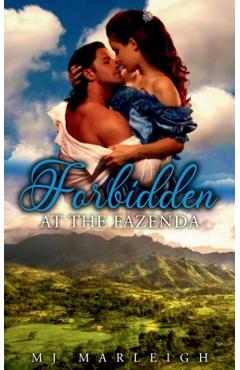 Forbidden at the Fazenda - M. J. Marleigh