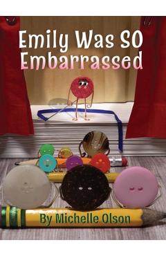 Emily Was SO Embarrassed - Michelle Olson