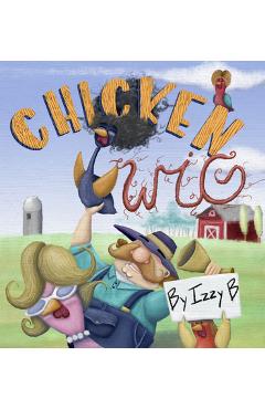 Chicken Wig - Izzy B