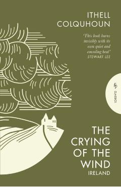 The Crying of the Wind: Ireland - Ithell Colquhoun