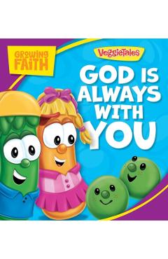 Growing Faith: God Is Always with You - Pamela Kennedy