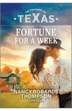 Fortune for a Week - Nancy Robards Thompson