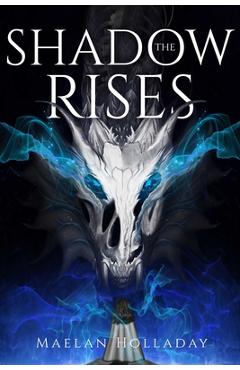 The Shadow Rises - Maelan Holladay - Imagine 1