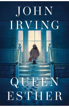 Queen Esther - John Irving - Imagine 1