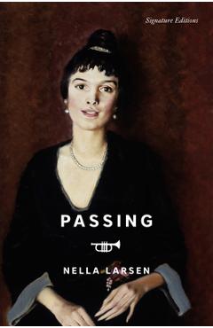 Passing - Nella Larsen