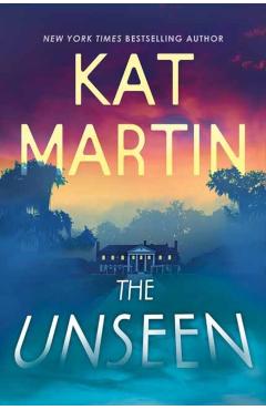 The Unseen - Kat Martin