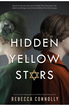 Hidden Yellow Stars - Rebecca Connolly