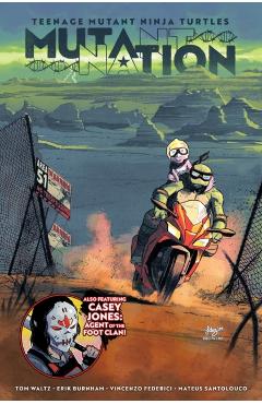 Teenage Mutant Ninja Turtles: Mutant Nation, Vol. 1 - Tom Waltz