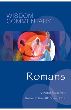 Romans: Volume 46 - Christian A. Eberhart