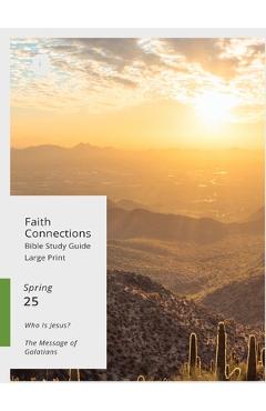 Faith Connections Adult Student Large Print March/April/May 2025) -