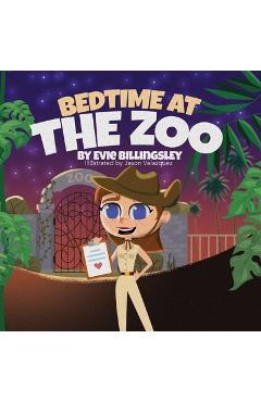 Bedtime at the Zoo - Evie Billingsley