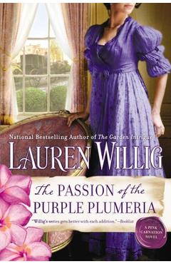 The Passion of the Purple Plumeria - Lauren Willig