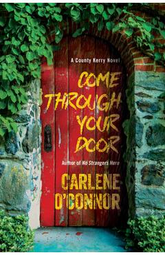 Come Through Your Door - Carlene O\'connor