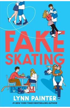 Fake Skating - Lynn Painter