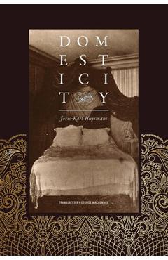 Domesticity - Joris-karl Huysmans