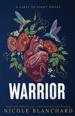 Warrior - Nicole Blanchard