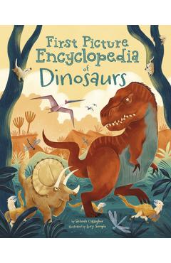 First Picture Encyclopedia of Dinosaurs - Lucy Semple