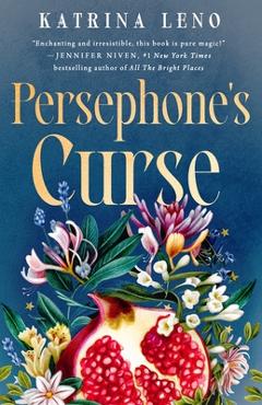 Persephone\'s Curse - Katrina Leno