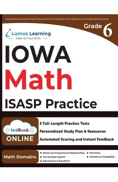 Iowa Statewide Assessment of Student Progress Test Prep: ISASP Study Guide - Lumos Learning