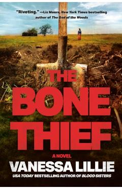 The Bone Thief - Vanessa Lillie