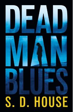 Dead Man's Float - S. House