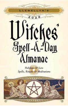 Llewellyn's 2026 Witches' Spell-A-Day Almanac -